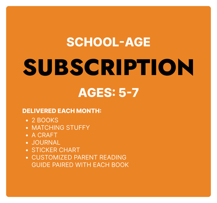 School-aged Subscription (ages 5-7)